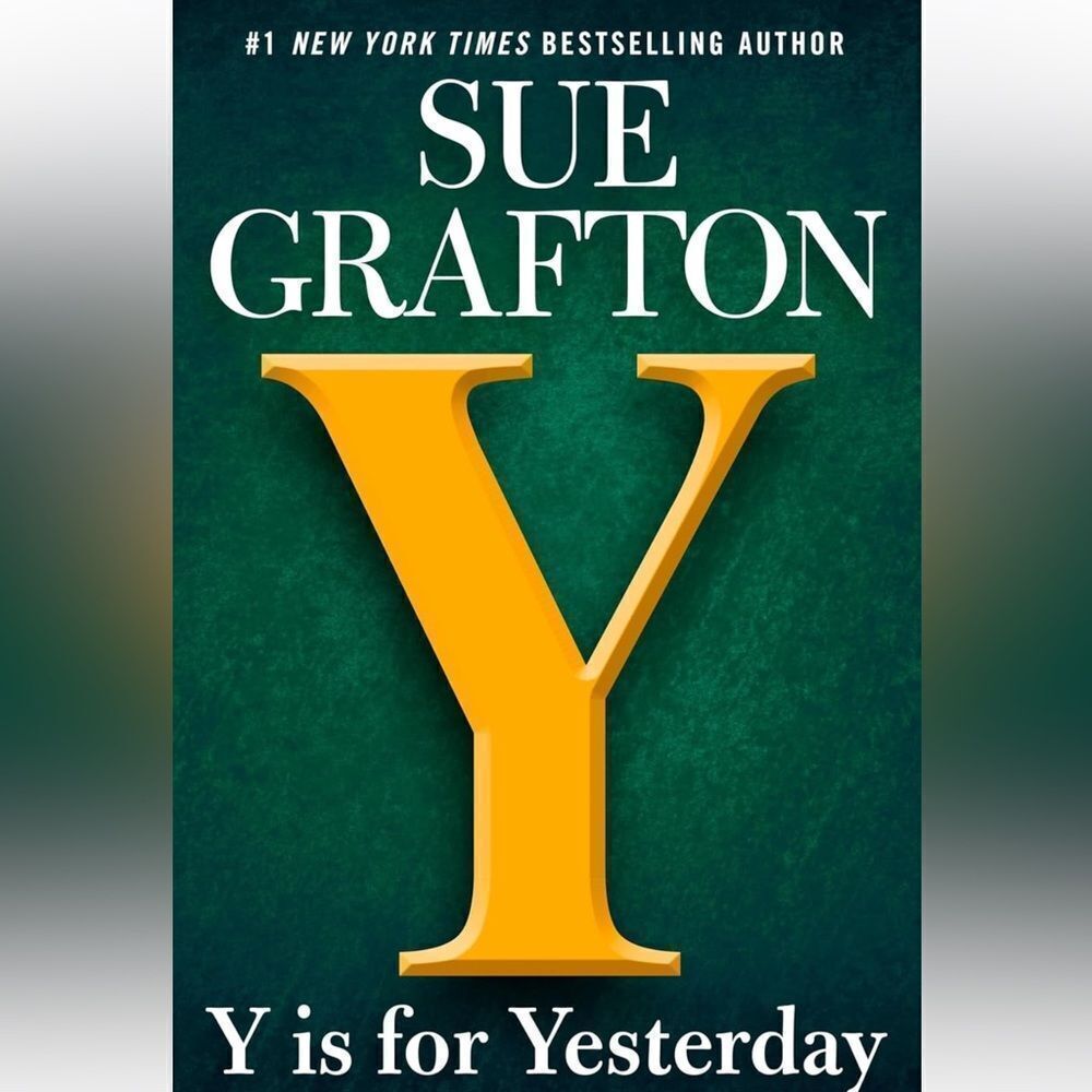 Y is for Yesterday by Sue Grafton